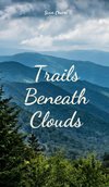 Trails Beneath Clouds