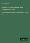 Histoire de Manon Lescaut et du chevalier des Grieux