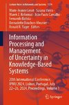 Information Processing and Management of Uncertainty in Knowledge-Based Systems