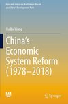 China's Economic System Reform (1978-2018)