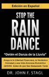 Stop the Rain Dance