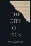 The City of Pigs