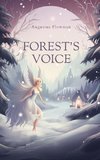 Forest's Voice