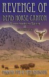 The Revenge of Dead Horse Canyon