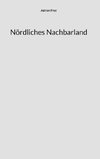 Nördliches Nachbarland