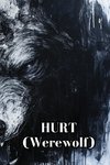 HURT (Werewolf)