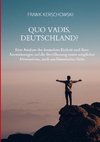 Quo vadis, Deutschland?