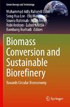 Biomass Conversion and Sustainable Biorefinery