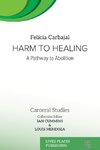 Harm to Healing