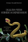 Dealing with Suicide & Depression