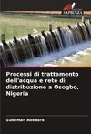 Processi di trattamento dell'acqua e rete di distribuzione a Osogbo, Nigeria