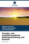 Energie- und umweltfreundliche Bodenbearbeitung und Aussaat