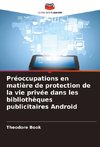 Préoccupations en matière de protection de la vie privée dans les bibliothèques publicitaires Android