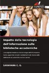 Impatto della tecnologia dell'informazione sulle biblioteche accademiche