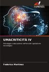 UMACRITICITÀ IV