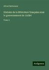 Histoire de la littérature française sous le gouvernement de Juillet