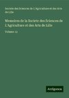 Memoires de la Societe des Sciences de L'Agriculture et des Arts de Lille