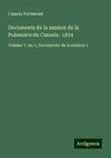 Documents de la session de la Puissance du Canada- 1874