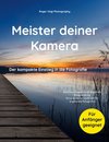 Meister deiner Kamera