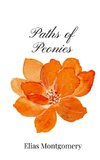 Paths of Peonies