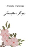 Juniper Joys