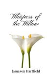 Whispers of the Willow