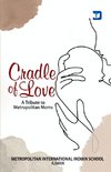 Cradle of Love A Tribute to Metropolitan Moms