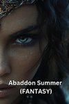 Abaddon Summer (FANTASY)