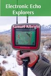 Electronic Echo Explorers