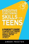 Executive Functioning Skills for Teens