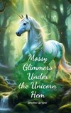 Mossy Glimmers Under the Unicorn Hem