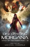 Discovering Morgana