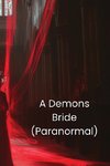 A Demons Bride