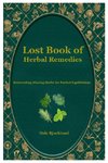 Lost Book of Herbal Remedies