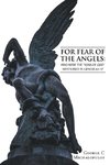 For Fear of the Angels