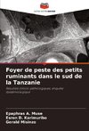 Foyer de peste des petits ruminants dans le sud de la Tanzanie