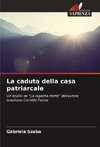 La caduta della casa patriarcale