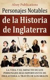 Personajes notables de la historia de Inglaterra