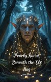 Pearly Runes Beneath the Elf Hag