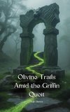 Olivine Trails Amid the Griffin Quoit