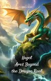 Hazel Arcs Beyond the Dragon Reel