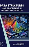 Data Structures and Algorithms In Graphics and Geometry