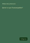 Qu'est-ce que l'homoeopathie?