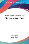 My Reminiscences Of The Anglo-Boer War