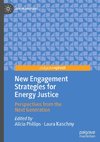 New Engagement Strategies for Energy Justice