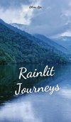 Rainlit Journeys