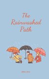 The Rainwashed Path