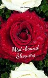 Mist-bound Showers