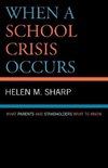 When a School Crisis Occurs