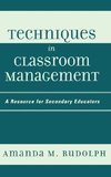 Techniques in Classroom Management